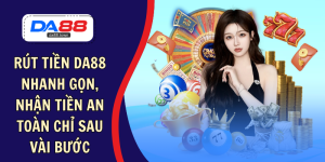 DA88🎖 Trang Đích Đăng KÝ DA88.COM 🏆 Lĩnh Tiền Về Túi Riêng