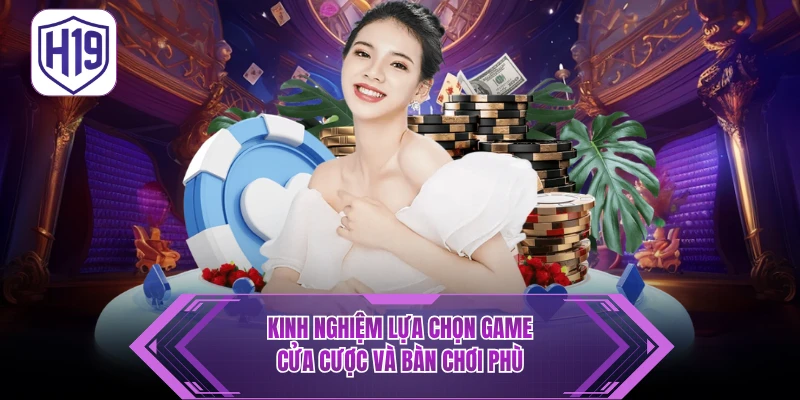 Casino H19 – Trải Nghiệm Đẳng Cấp Cùng Dealer Live 24/7 - H19
