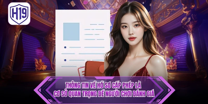 Giấy Phép Hoạt Động H19 - Bảo Chứng Pháp Lý & Uy Tín Quốc Tế - H19